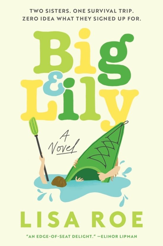Couverture du livre 'Big & Lily'. Deux sœurs dans un kayak, entourées d'eau.