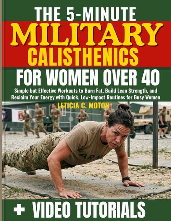 The 5-Minute Military Calisthenics for Women Over 40 - cover