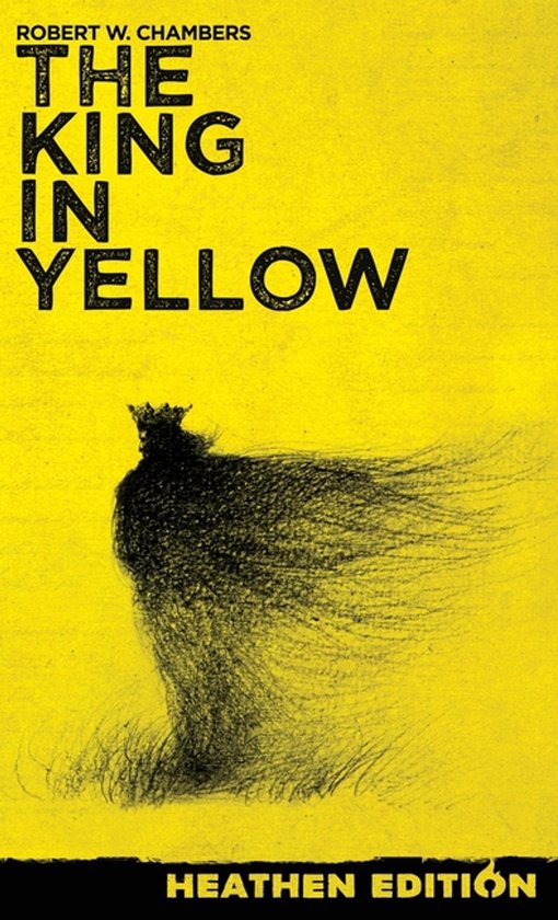 The King in Yellow (Heathen Edition) - cover