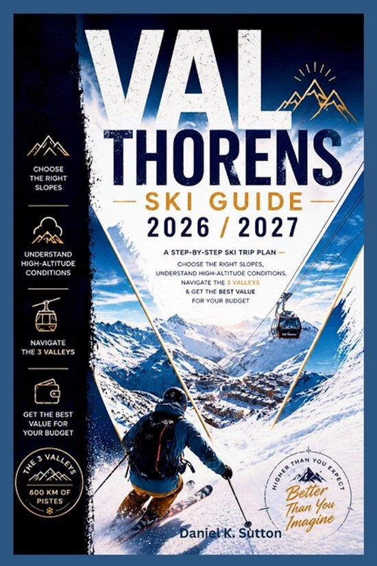 Smart Skiers Travel Guides- Val Thorens Ski Guide 2026/2027 - cover