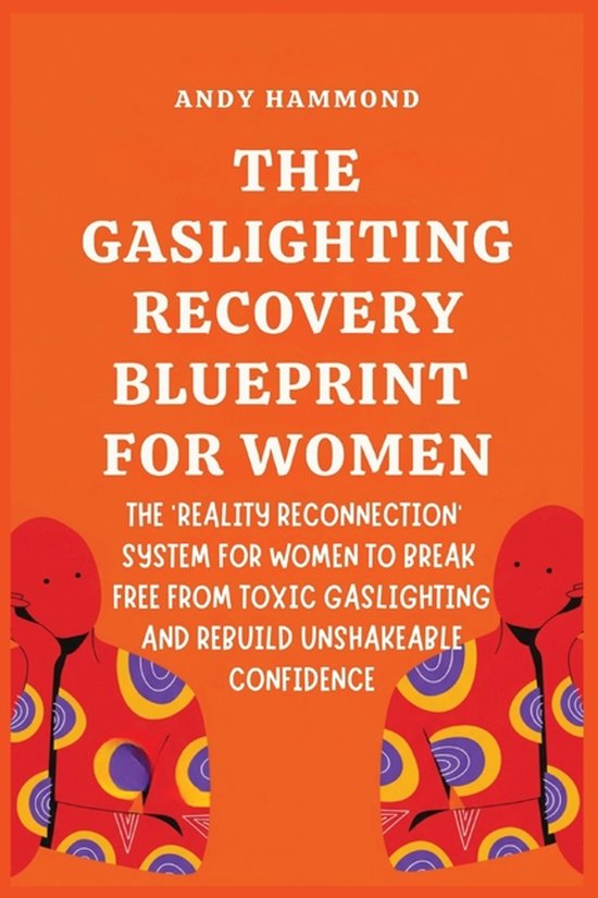The Gaslighting Recovery Blueprint For Women - cover