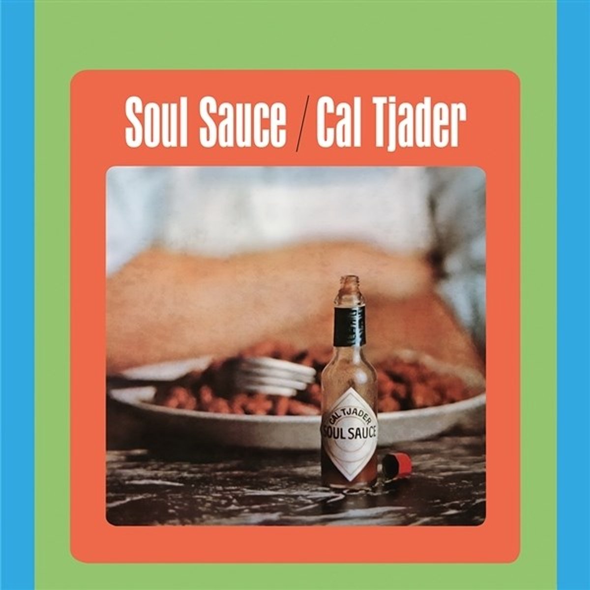Cal Tjader - Soul Sauce (LP)
