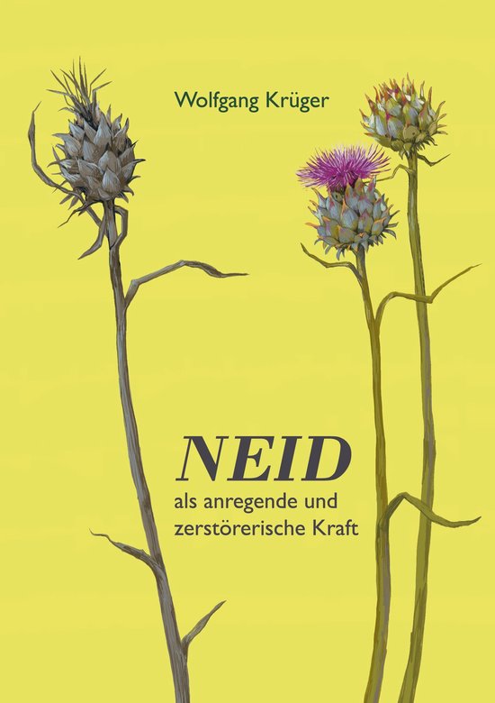 Neid als anregende und zerstörerische Kraft - cover
