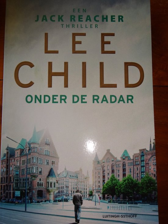 9789021056012 - Onder de radar Lee Child