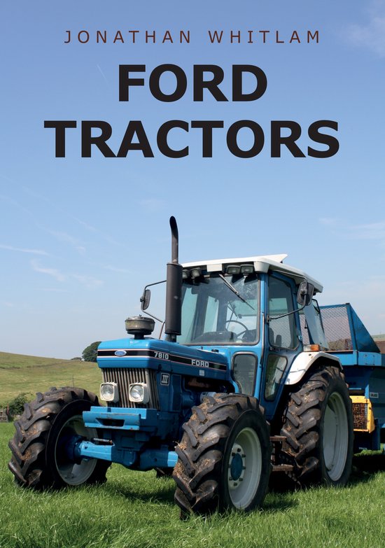 Un tracteur bleu Ford 7810 avec une remorque, dans un champ verdoyant sous un ciel bleu. Titre : FORD TRACTORS