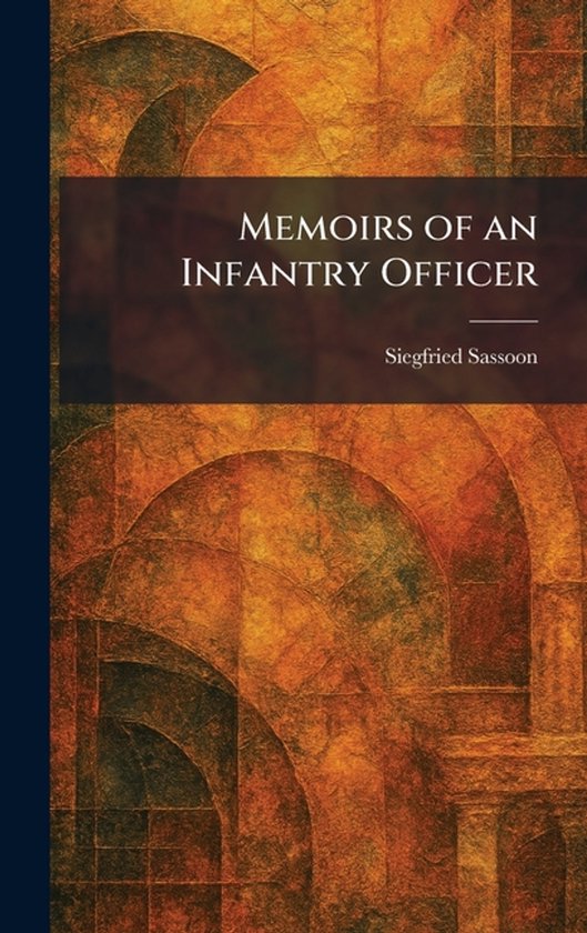 Boek 'Memoirs of an Infantry Officer' door Siegfried Sassoon, met een abstracte achtergrond.