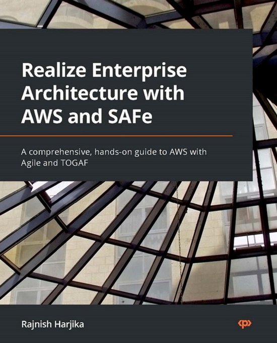 Realize Enterprise Architecture with AWS and SAFe - cover