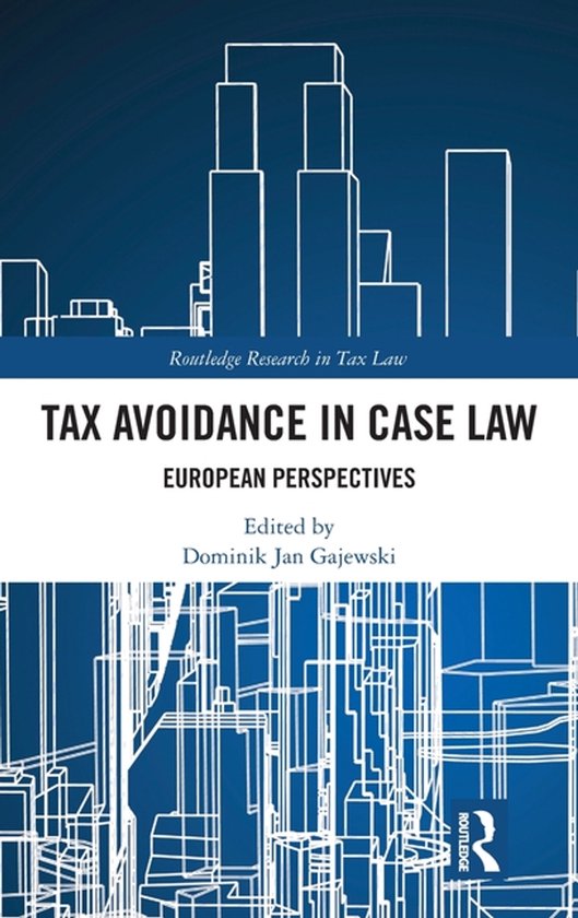 Routledge Research in Tax Law- Tax Avoidance in Case Law - cover