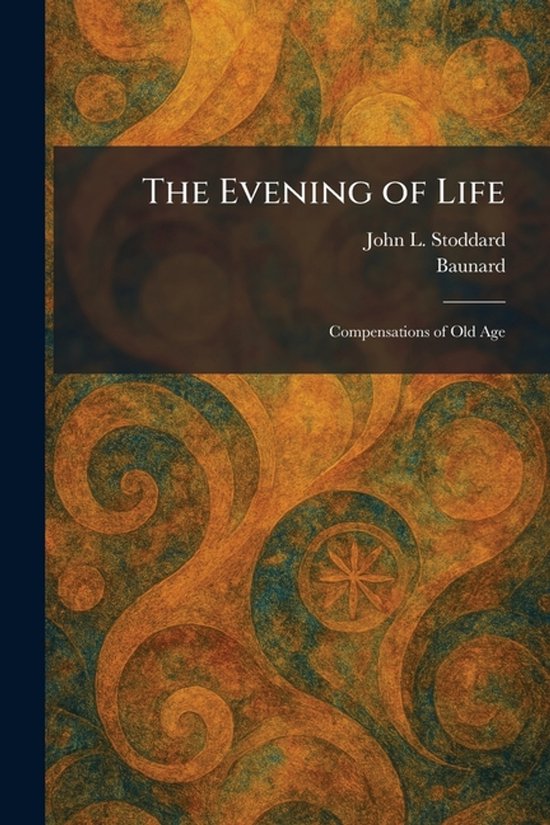 The Evening of Life - cover