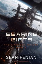 The Stardock Trilogy- Bearing Gifts