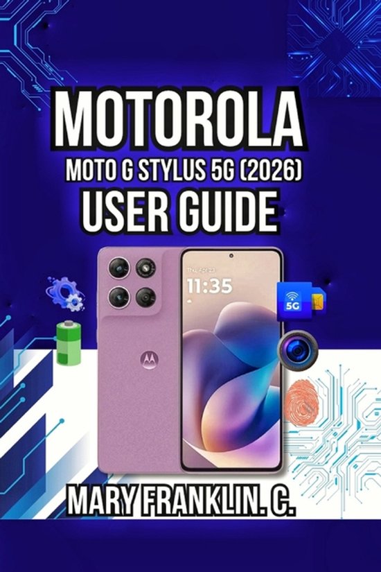 Motorola Phones User Guide 2026- Motorola Moto G Stylus 5G ( ... - cover