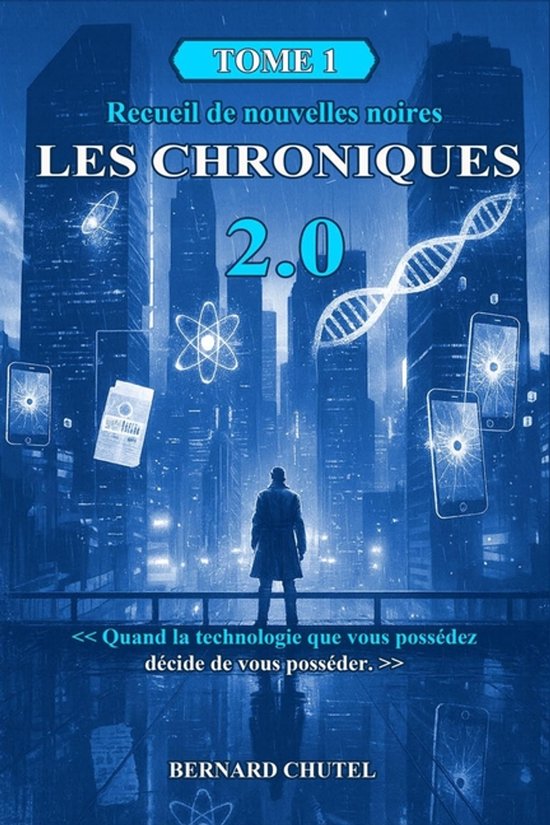 Les Chroniques 2.0 - Tome 1 - cover