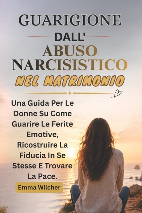 Guarigione Dall'abuso Narcisistico Nel Matrimonio - cover