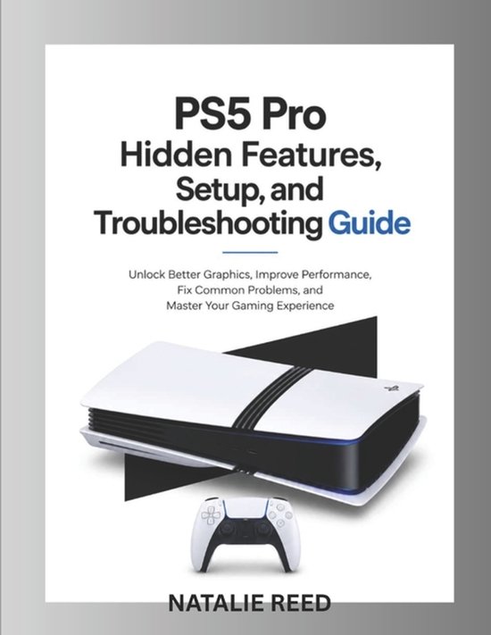 PS5 Pro Hidden Features, Setup, and Troubleshooting Guide - cover