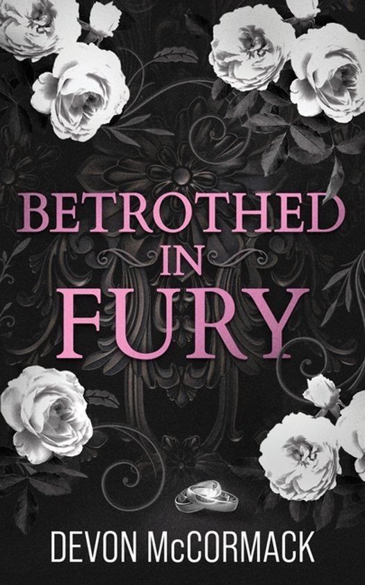 Betrothed in Fury