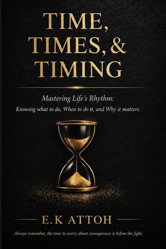 Time, Times, & Timing - cover