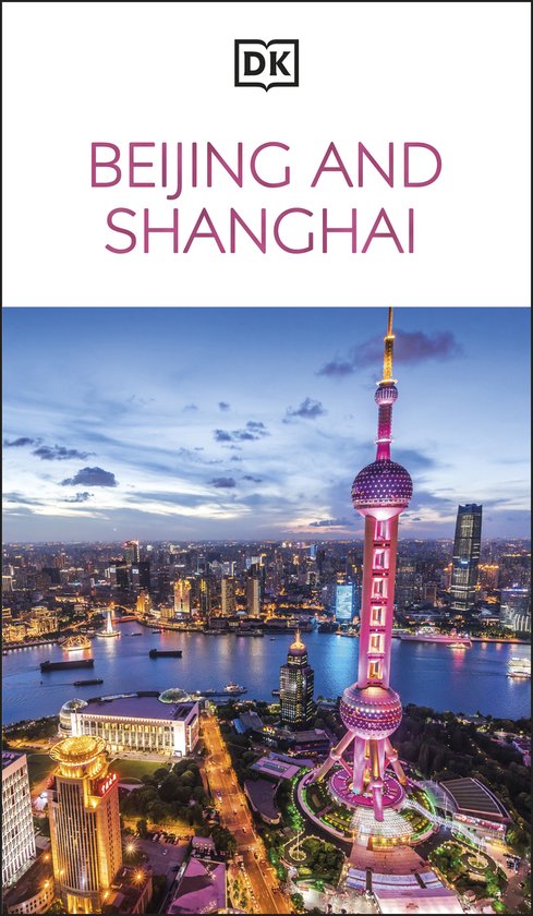 Travel Guide- DK Beijing and Shanghai