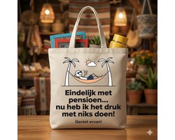 Eindelijk met pensioen - tote bag - grappige tas - Pensioen - cadeau - verjaardag - funny gift - Werk Humor - Sarcasme - Pensioen Cadeau Idee - Cadeau voor Collega