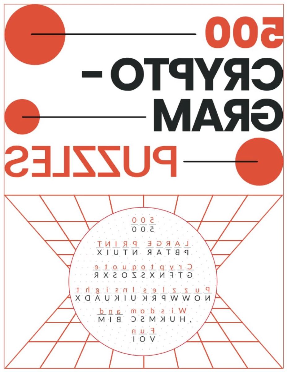 Cryptogram Puzzelboek - Cryptoquote Puzzels - Hersenen Trainen - 500 Puzzels - Large Print - Niet gespecificeerd