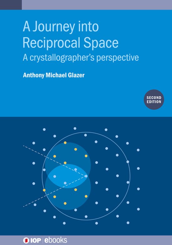 IOP ebooks - A Journey into Reciprocal Space (Second Edition ... - cover