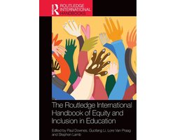 Routledge International Handbooks of Education-The Routledge International Handbook of Equity and Inclusion in Education