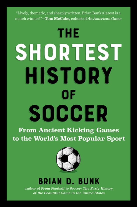 The Shortest History Series-The Shortest History of Soccer - cover