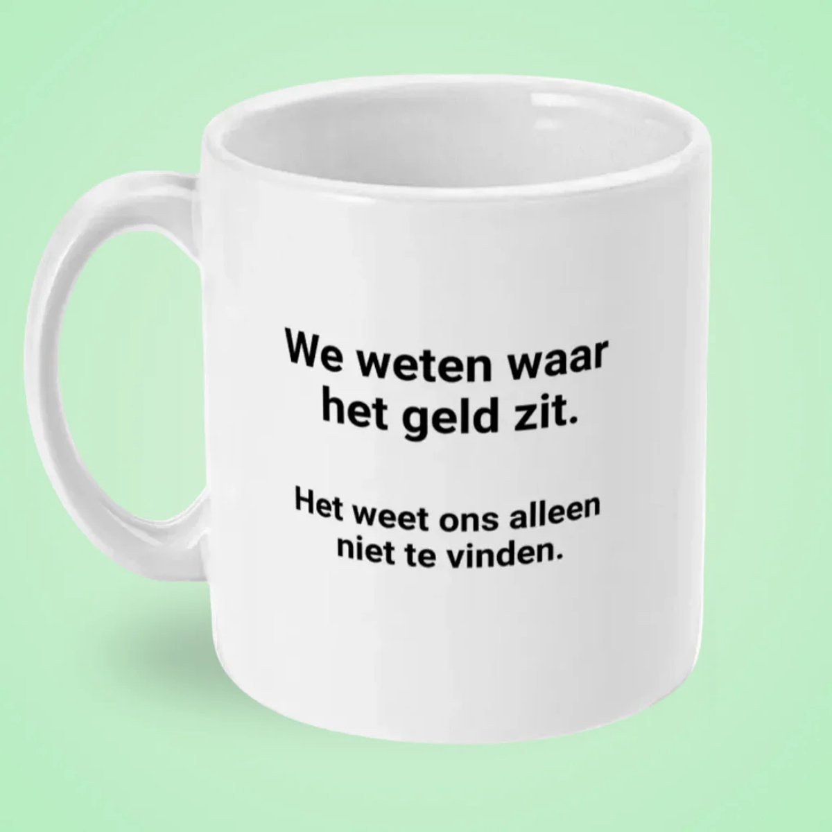 Mokster Cadeau Collega – Grappige Mok met Tekst We Weten Waar Het Geld Zit – Cynische Kantoorhumor Koffiemok 325 ml