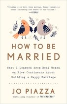 How to Be Married