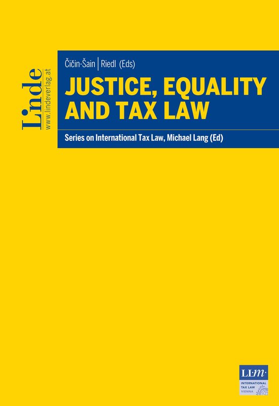 Schriftenreihe zum Internationalen Steuerrecht 131 - Justice ... - cover