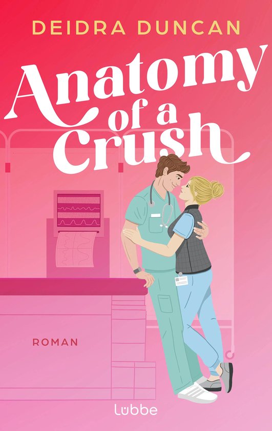 Boekomslag 'Anatomy of a Crush' door Deidra Duncan met een verliefd medisch duo op een roze achtergrond.