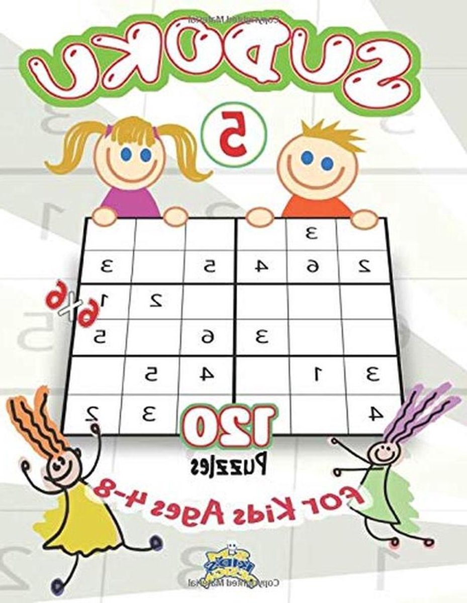 Sudoku voor Kinderen - Puzzelboekjes Leren - Concentratie Verbeteren - Speciaal voor Beginners - 120 Puzzels 6x6 - Niet gespecificeerd