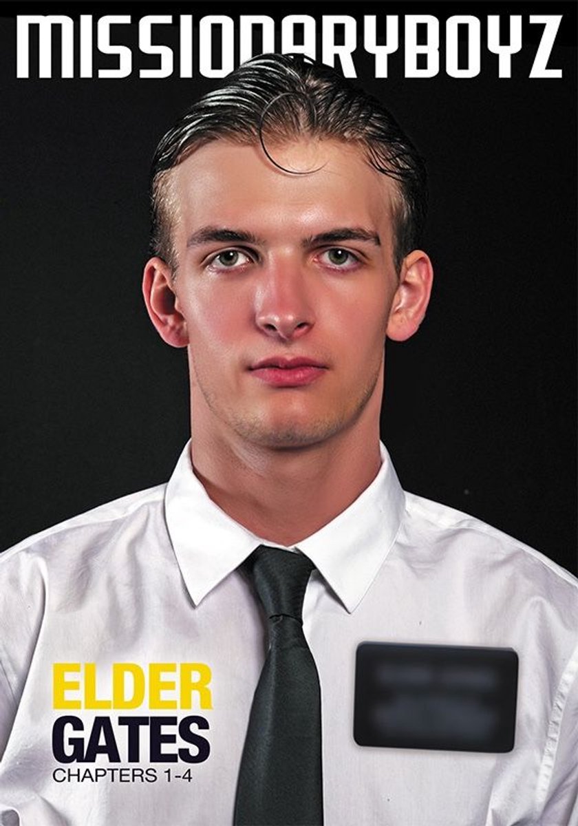 Missionary Boyz - Elder Gates: Chapters 1-4