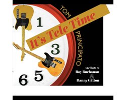 It's Tele Time! A Tribute to Roy Buchanan & Danny Gatton