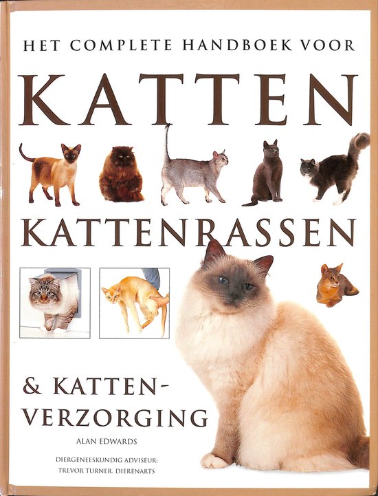 Complete Handboek Voor Katten Kattenrassen