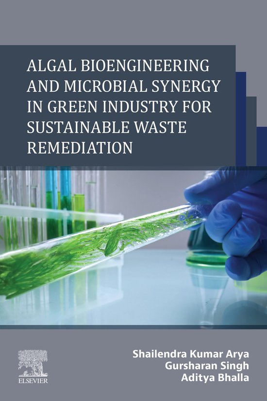 Algal Bioengineering and Microbial Synergy in Green Industry ... - cover