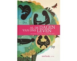 Al De Dagen Van Ons Leven
