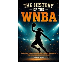 The History of the WNBA