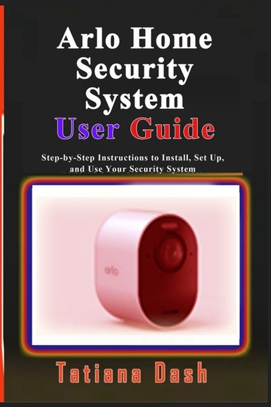Arlo Home Security System User Guide - cover