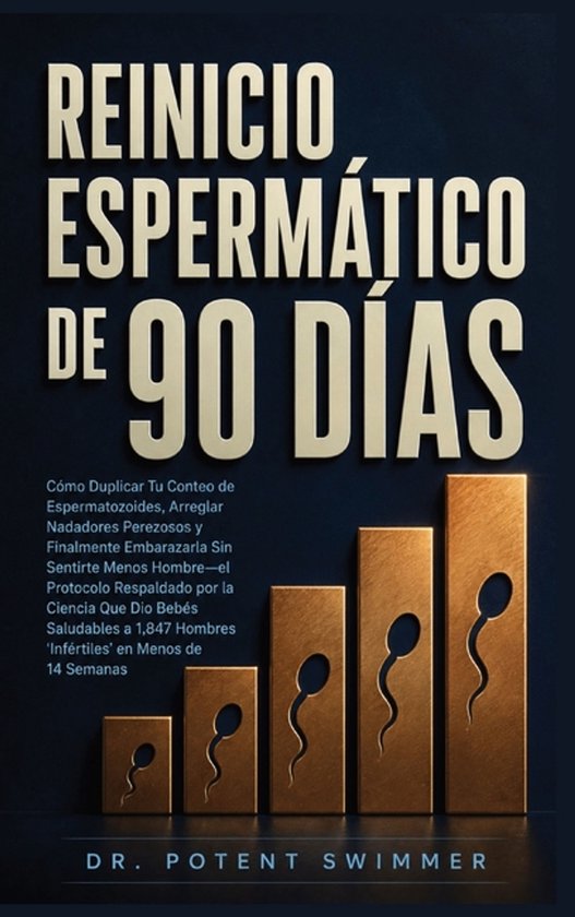 El Reinicio de Esperma de 90 Días - cover