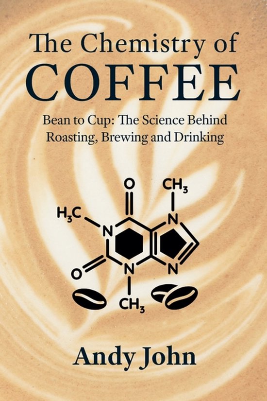 The Chemistry of Food & Drinks-The Chemistry of Coffee - cover