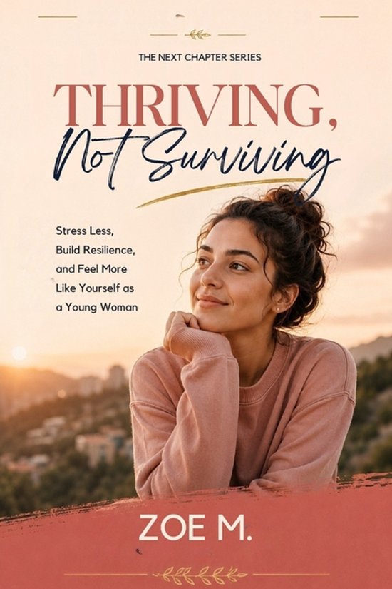 The Next Chapter- Thriving, Not Surviving - cover