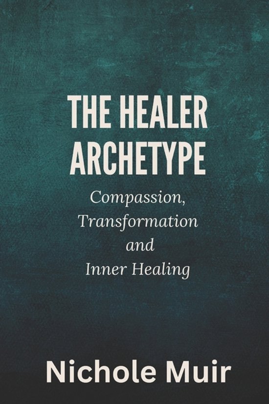 The Healer Archetype - cover