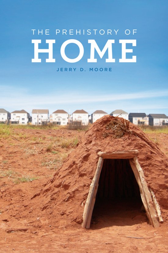 The Prehistory of Home - cover
