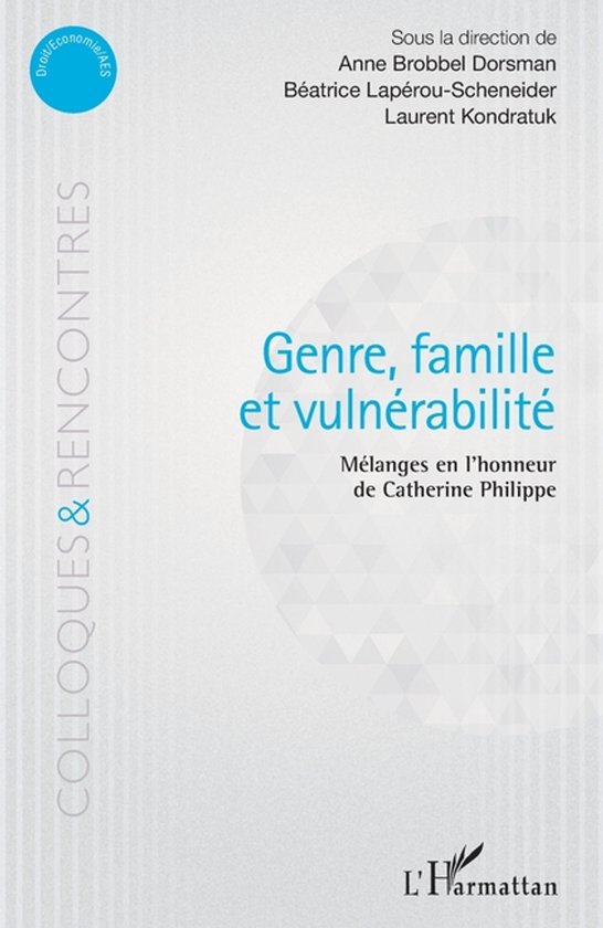 Colloques Et Rencontres- Genre, famille et vulnérabilité - cover