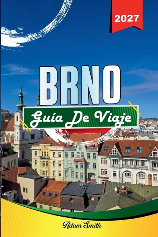 Guía de Viaje Brno 2027 - cover