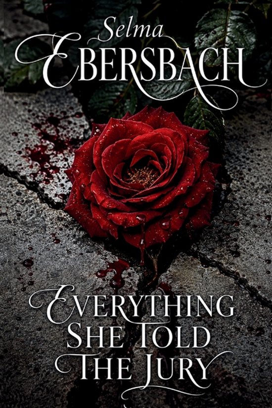 Everything She Told the Jury - cover
