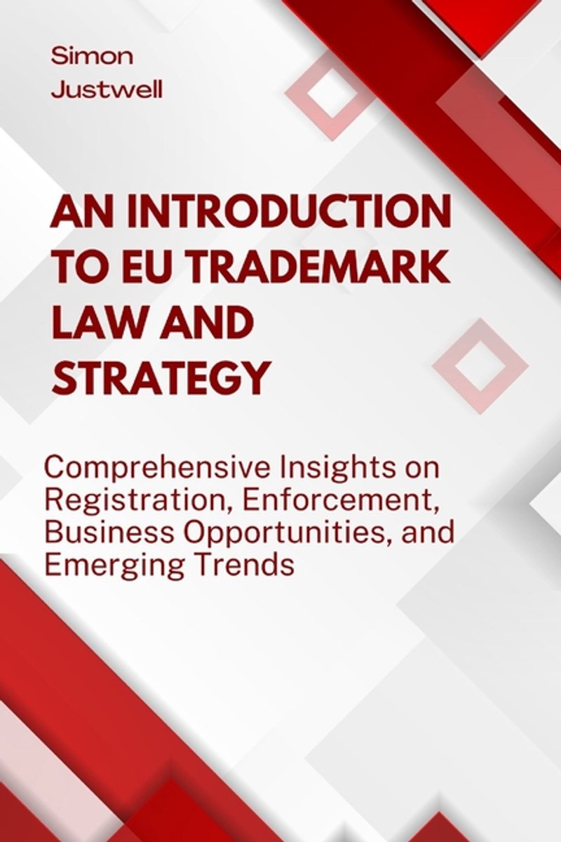 An Introduction To Eu Trademark Law And Strategy