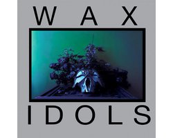 Wax Idols - Schadenfreude (7" Single)