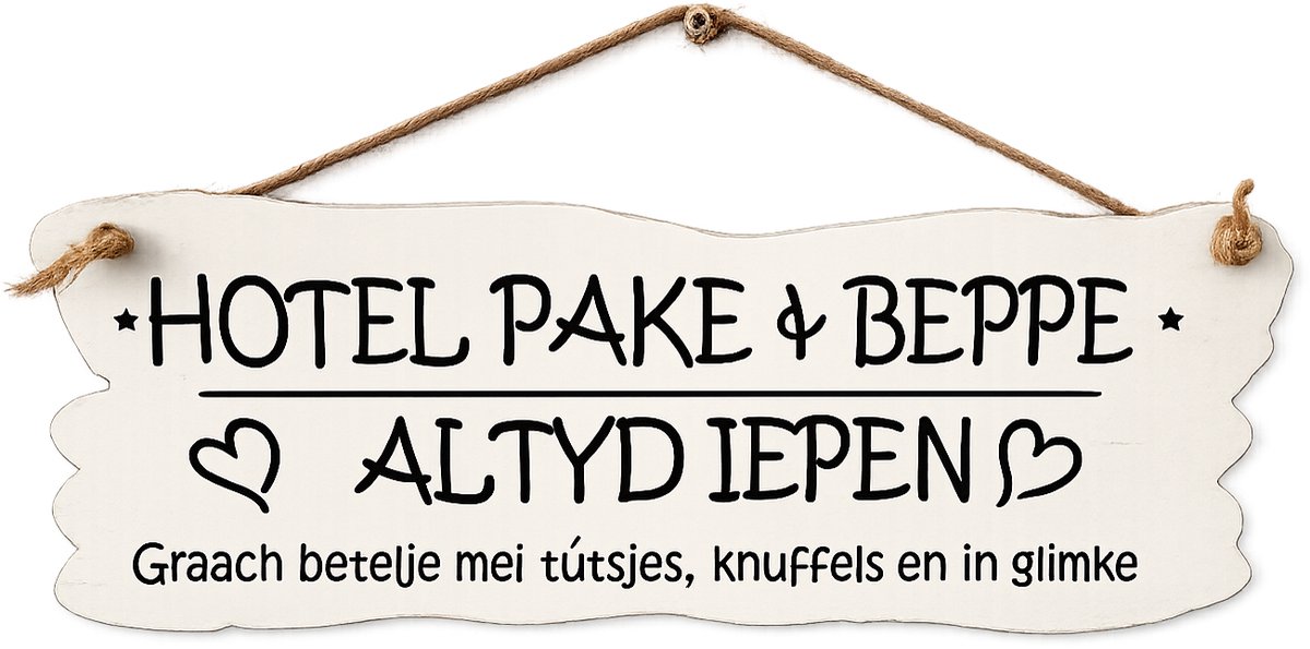WoodR | Tekstbord | Hotel Pakke & Beppe | Fries Dialect | Cadeau | opa en oma