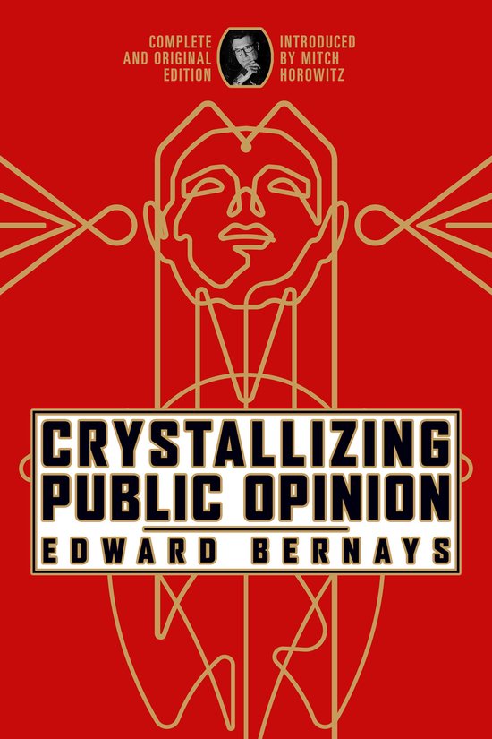 Boekomslag van 'Crystallizing Public Opinion' in rood met gouden lijnen en tekst.